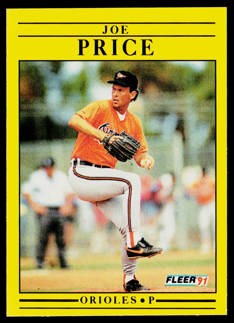 Joe Price 1991 Fleer #488b Baltimore Orioles