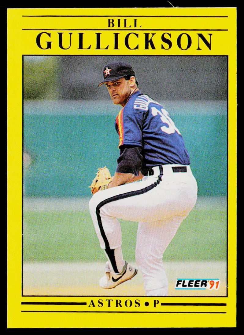 Bill Gullickson 1991 Fleer #508 Houston Astros