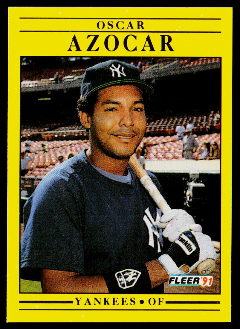 Oscar Azocar 1991 Fleer #655b New York Yankees