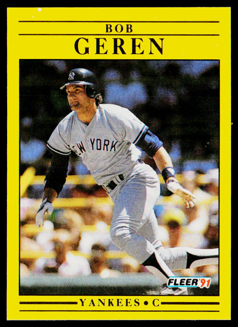 Bob Geren 1991 Fleer #663 New York Yankees