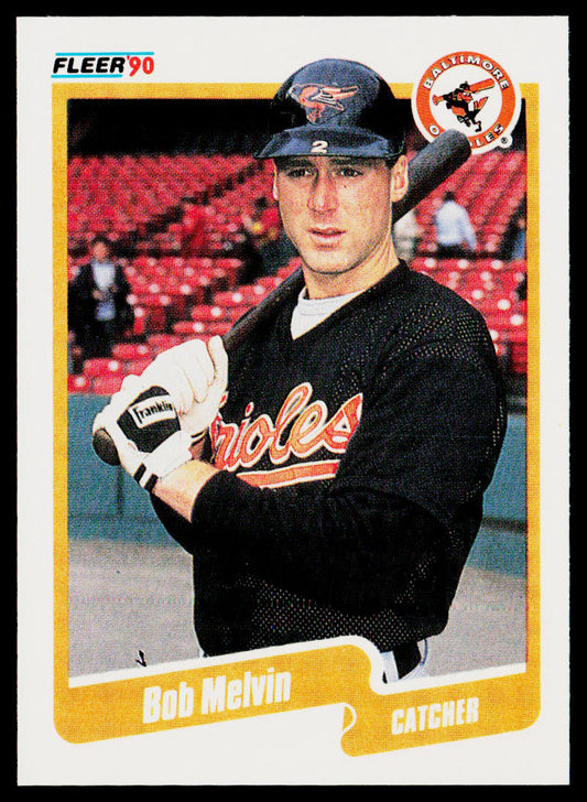 Bob Melvin 1990 Fleer #181b Baltimore Orioles