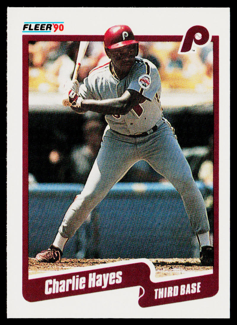 Charlie Hayes 1990 Fleer #558 Philadelphia Phillies