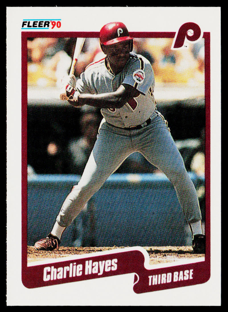 Charlie Hayes 1990 Fleer #558b Philadelphia Phillies