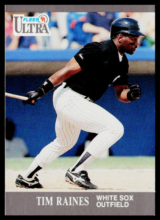Tim Raines 1991 Ultra #81 Chicago White Sox