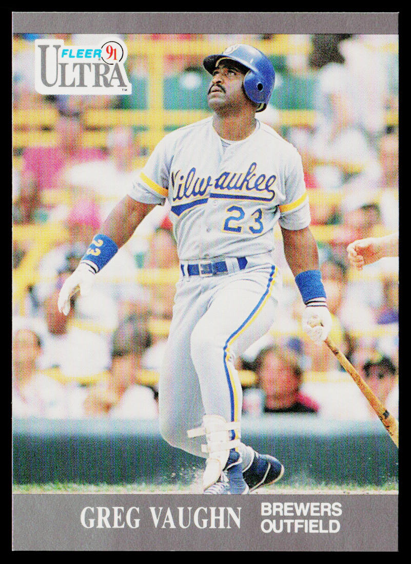 Greg Vaughn 1991 Ultra #183 Milwaukee Brewers