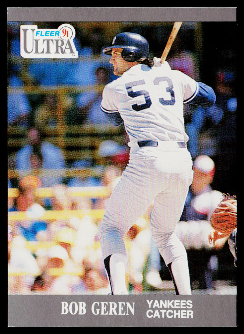 Bob Geren 1991 Ultra #231 New York Yankees