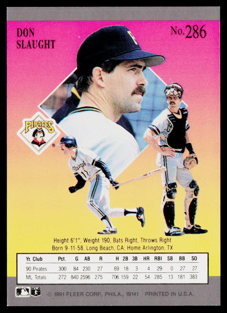 Don Slaught 1991 Ultra #286 Pittsburgh Pirates