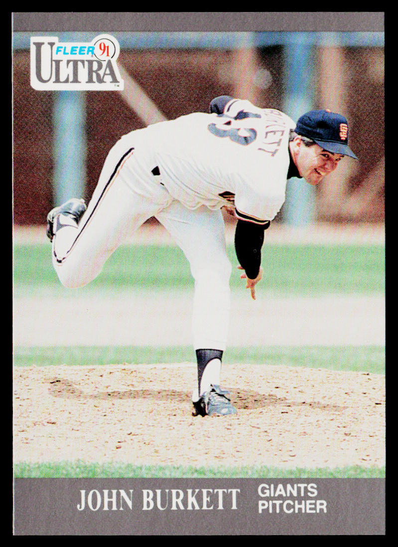 John Burkett 1991 Ultra #317 San Francisco Giants