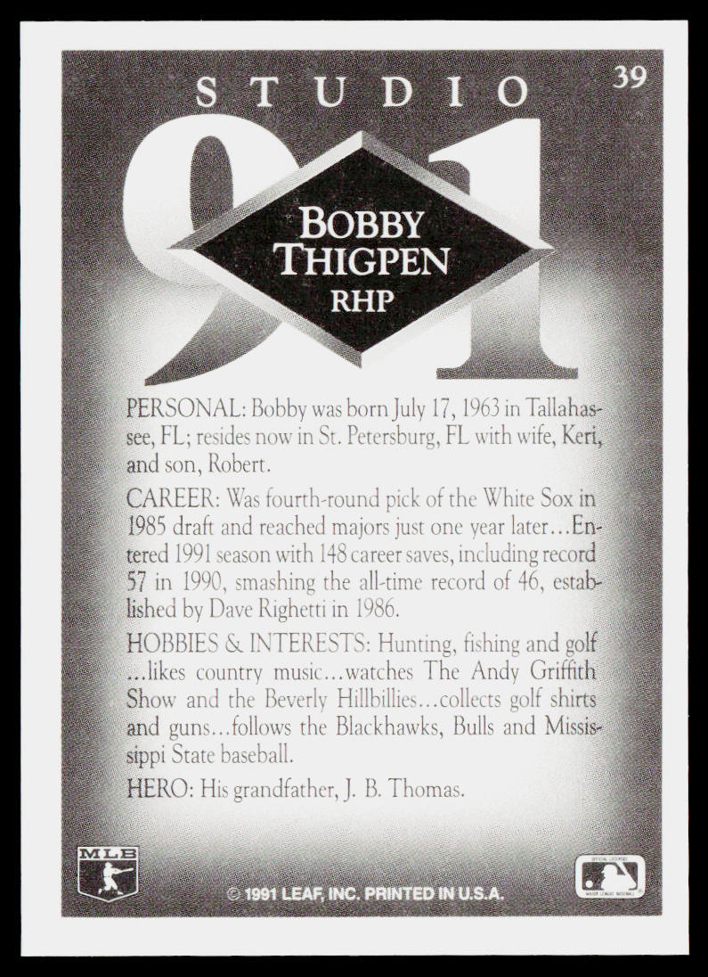 Bobby Thigpen 1991 Studio #39 Chicago White Sox