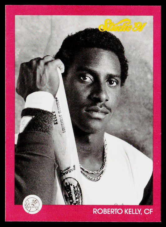 Roberto Kelly 1991 Studio #94 New York Yankees