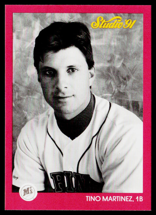 Tino Martinez 1991 Studio #118 Seattle Mariners