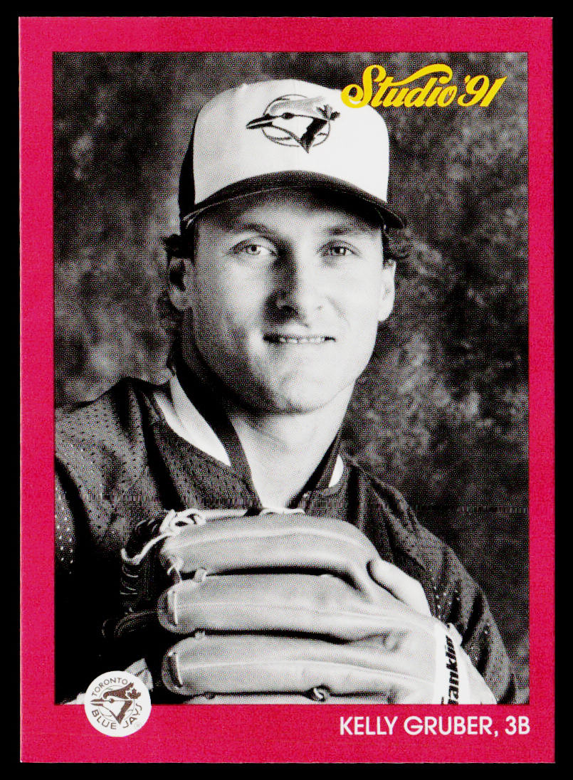 Kelly Gruber 1991 Studio #135 Toronto Blue Jays