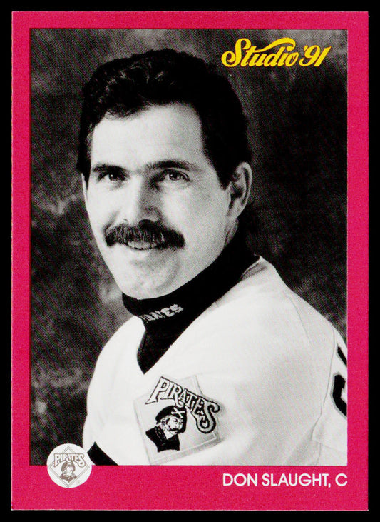 Don Slaught 1991 Studio #228 Pittsburgh Pirates