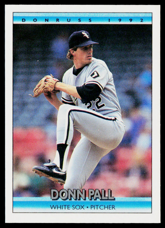 Donn Pall 1992 Donruss #56 Chicago White Sox