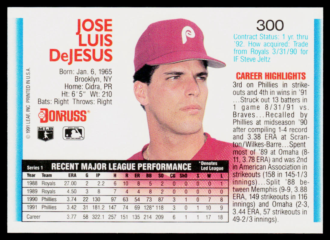 Jose DeJesus 1992 Donruss #300b Philadelphia Phillies