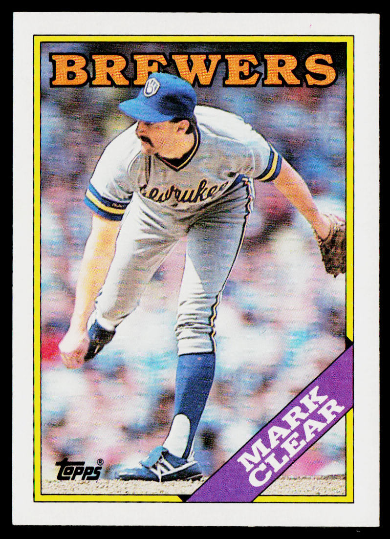 Mark Clear 1988 Topps #742 Milwaukee Brewers