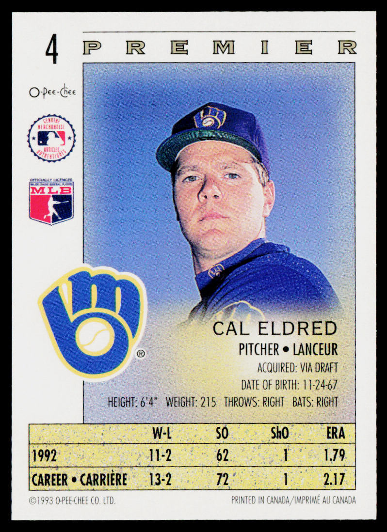 Cal Eldred 1993 O-Pee-Chee Premier #4 Milwaukee Brewers