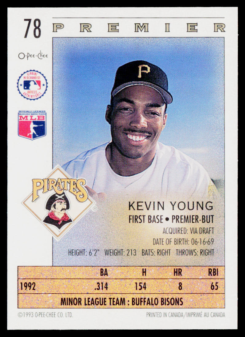 Kevin Young 1993 O-Pee-Chee Premier #78 Pittsburgh Pirates