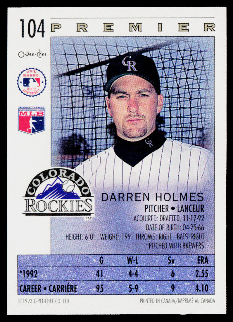 Darren Holmes 1993 O-Pee-Chee Premier #104 Colorado Rockies
