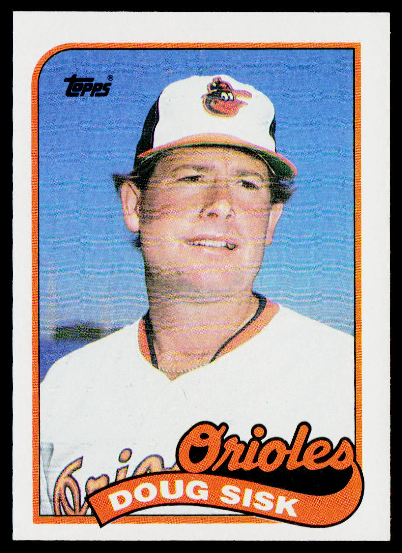 Doug Sisk 1989 Topps #13 Baltimore Orioles