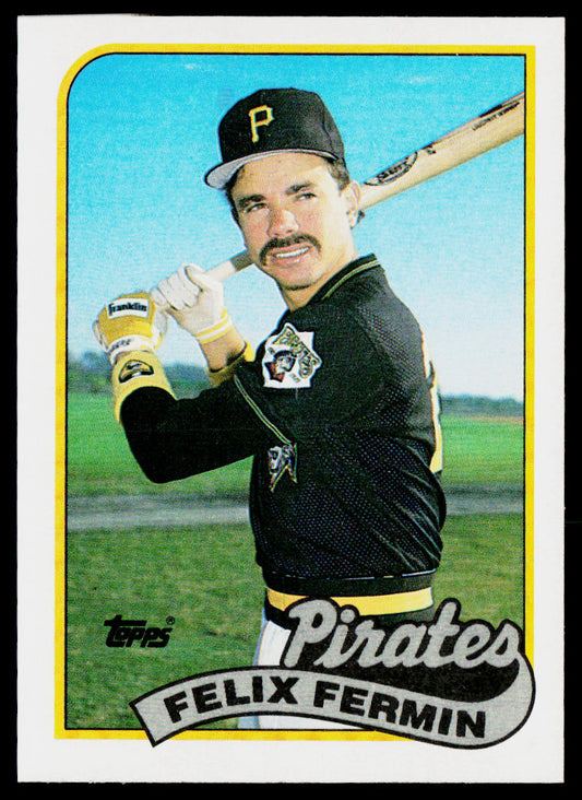 Felix Fermin 1989 Topps #303b "* F*" on copyright line Pittsburgh Pirates