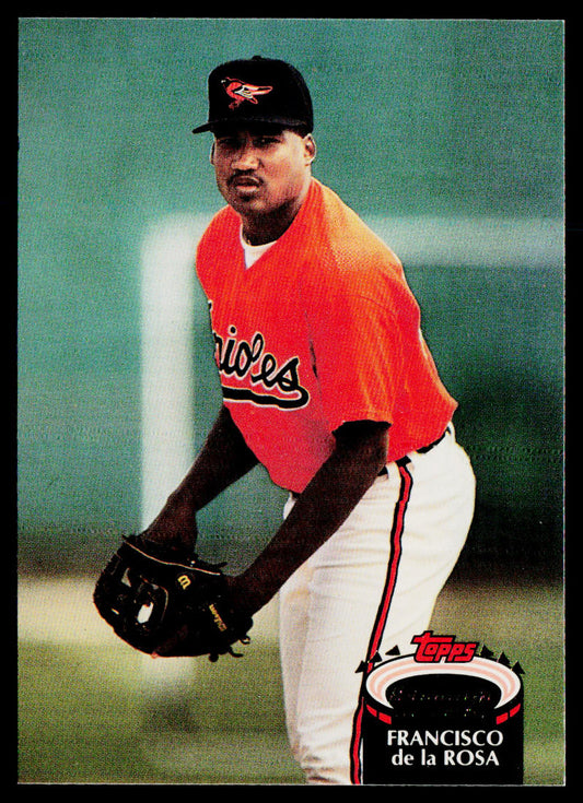 Francisco de la Rosa 1992 Stadium Club #61 RC Baltimore Orioles