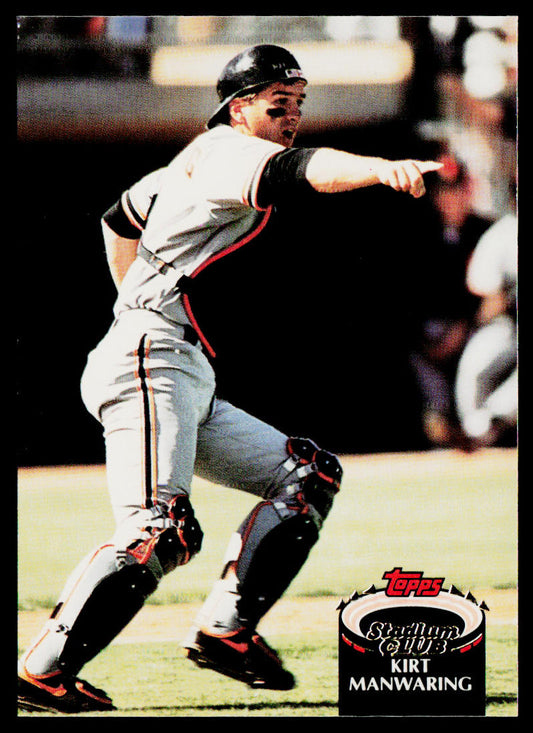 Kirt Manwaring 1992 Stadium Club #271 San Francisco Giants
