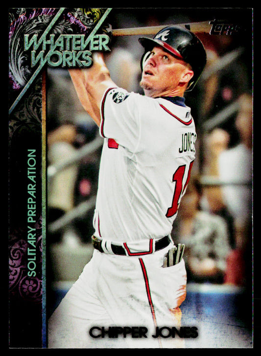 Chipper Jones 2015 Topps Update Whatever Works #WW-14 Atlanta Braves