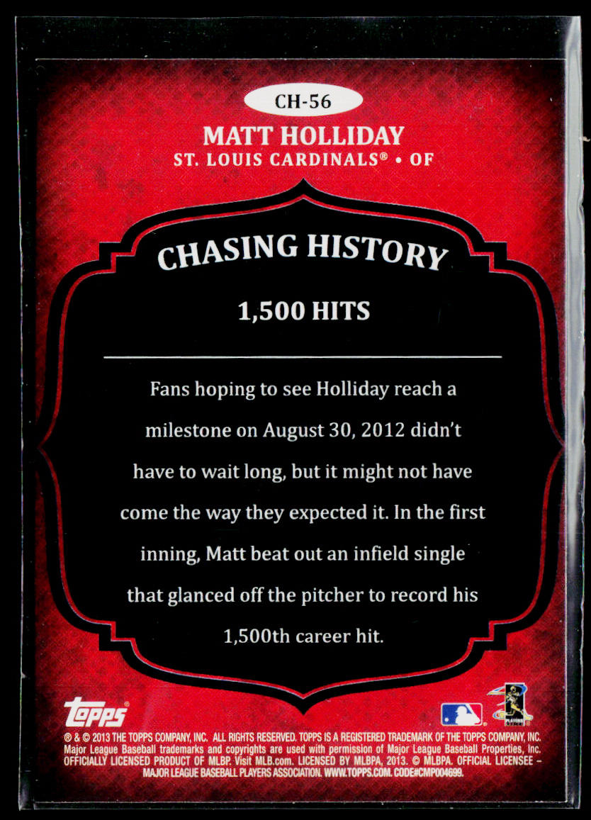 Matt Holliday 2013 Topps Chasing History Gold Foil #CH-56 St. Louis Cardinals
