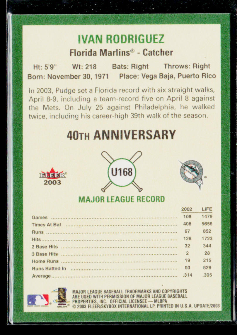 Ivan Rodriguez 2003 Fleer Tradition Update #U168 Florida Marlins