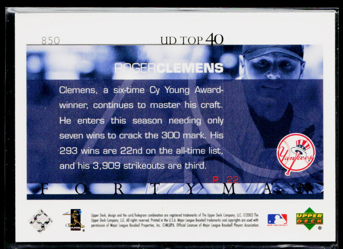 Roger Clemens 2003 Upper Deck 40-Man #850 New York Yankees