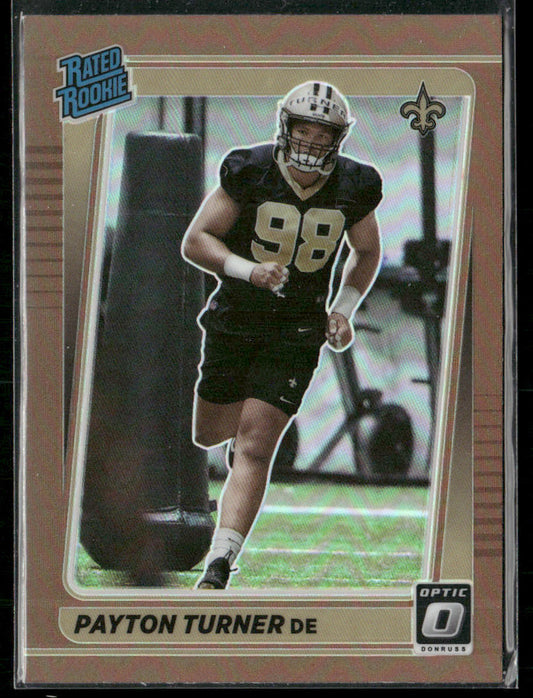 Payton Turner 2021 Donruss Optic Bronze #259 RC New Orleans Saints