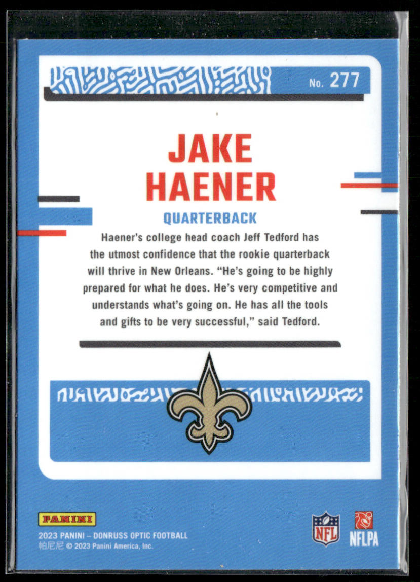 Jake Haener 2023 Donruss Optic #277 RC New Orleans Saints