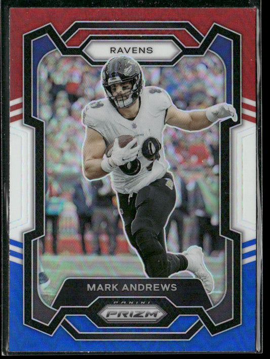 Mark Andrews 2023 Panini Prizm Red White and Blue #19 Baltimore Ravens
