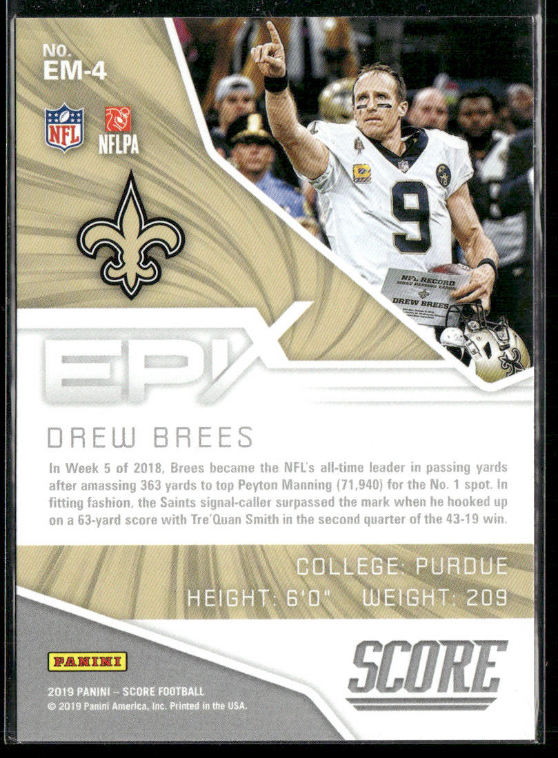 Drew Brees 2019 Score Epix Moment #EM-4 New Orleans Saints