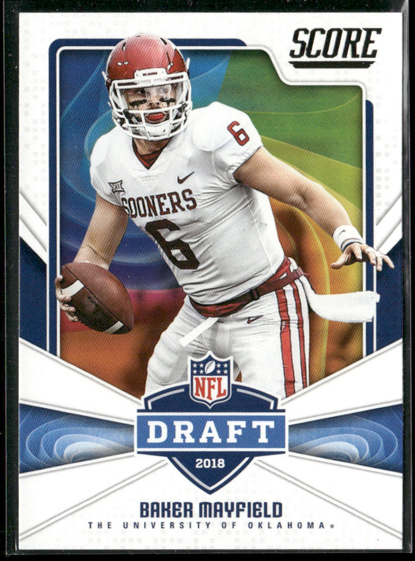 Baker Mayfield 2018 Score NFL Draft #17 Oklahoma Sooners