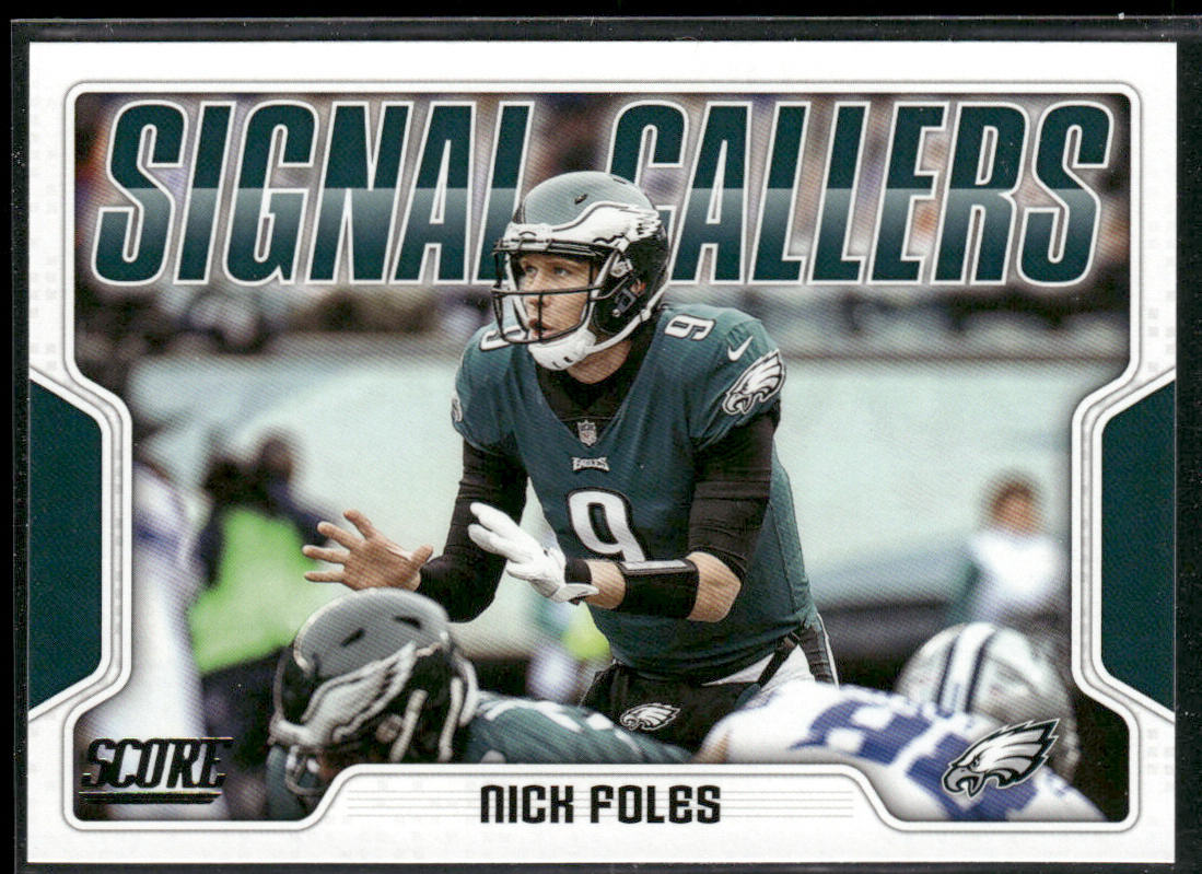 Nick Foles 2018 Score Signal Callers #8 Philadelphia Eagles