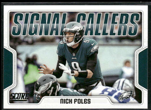 Nick Foles 2018 Score Signal Callers #8 Philadelphia Eagles