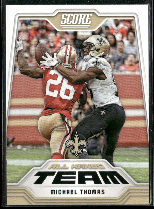 Michael Thomas 2018 Score All Hands Team #11 New Orleans Saints