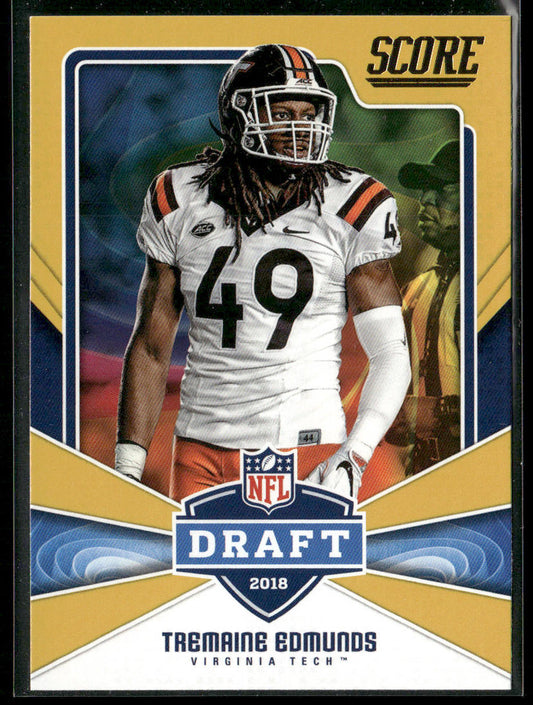 Tremaine Edmunds 2018 Score NFL Draft Gold #16 Virginia Tech Hokies
