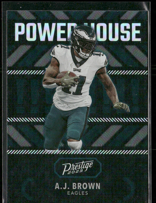 A.J. Brown 2023 Panini Prestige Power House #PH-15 Philadelphia Eagles