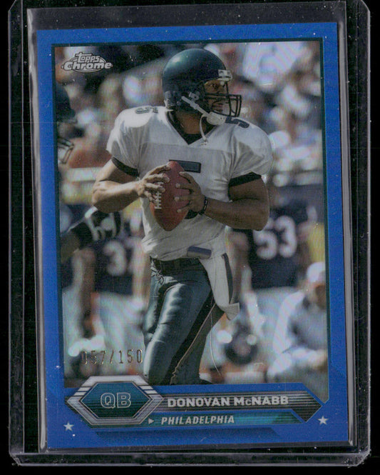 Donovan McNabb 2023 Topps Composite Topps Chrome Blue Refractor #40 SN Eagles