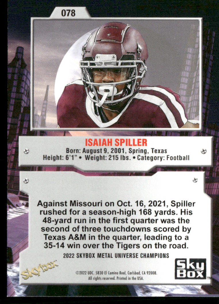 Isaiah Spiller 2022 SkyBox Metal Universe Champions #078 Texas A&M Aggies