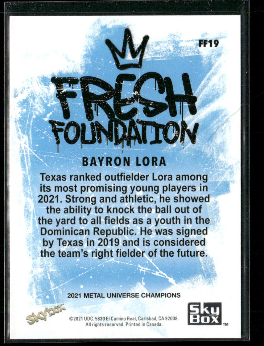 Bayron Lora 2021 SkyBox Metal Universe Champions Fresh Foundation #FF19