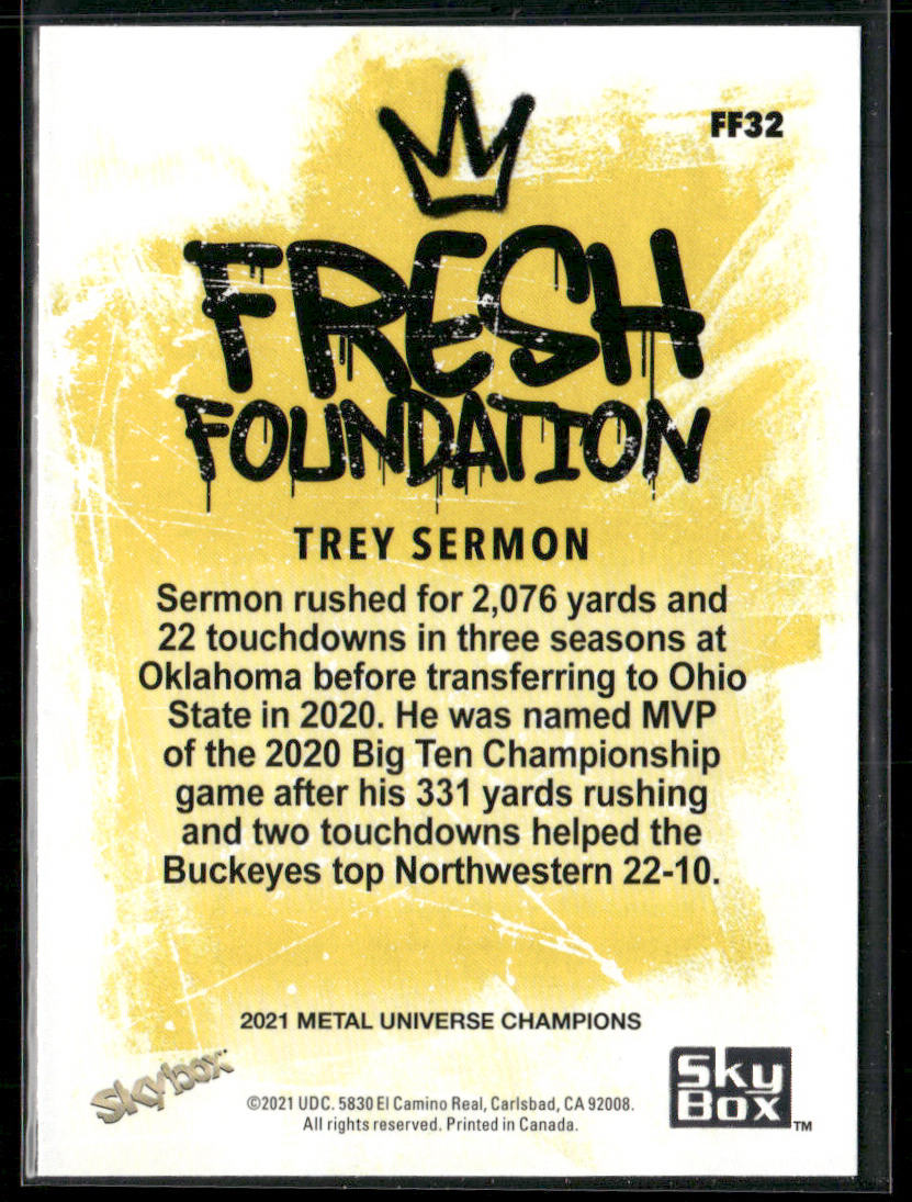 Trey Sermon 2021 SkyBox Metal Universe Champions Fresh Foundation #FF32