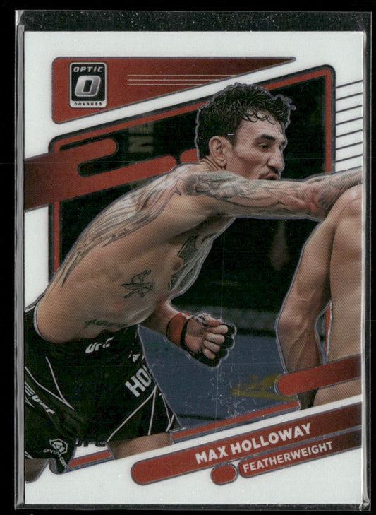 Max Holloway 2022 Donruss Optic UFC #38