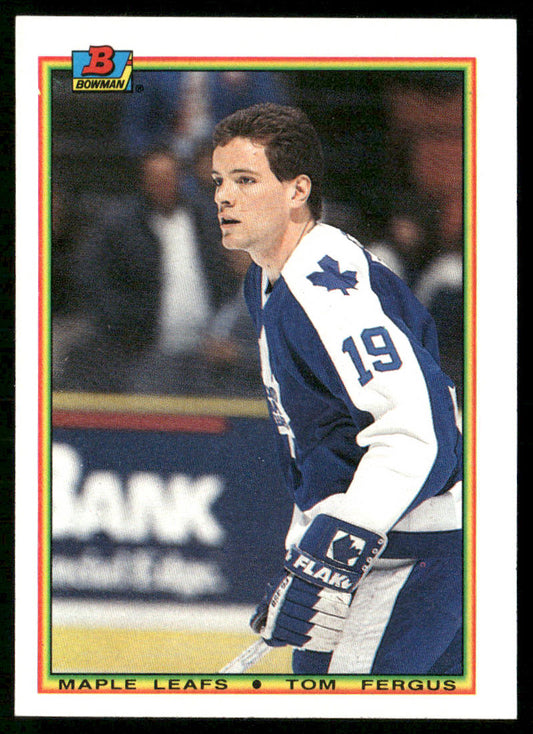 Tom Fergus 1990-91 Bowman #157 Toronto Maple Leafs