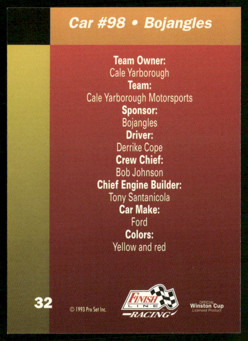 Derrike Cope's Car 1993 Finish Line #32 Cale Yarborough Motorsports