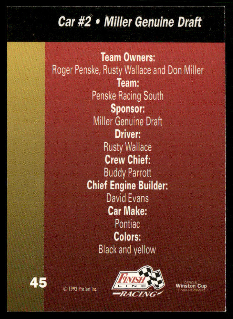 Rusty Wallace's Car 1993 Finish Line #45 Penske Racing South