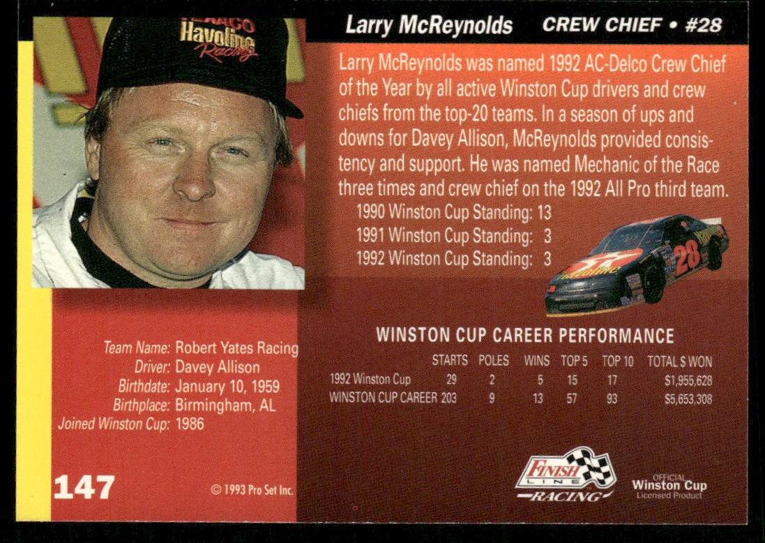 Larry McReynolds 1993 Finish Line #147 Robert Yates Racing